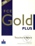 Kniha: FCE Gold Plus - Teacher's Book (Jacky Newbrook, Judith Wilson a Rawdon Wyatt). Pearson, 2008 Kniha: FCE Gold Plus - Teacher's Book (Jacky Newbrook, Judith Wilson a Rawdon Wyatt). Pearson, 2008