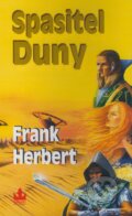 Kniha: Spasitel Duny (Frank Herbert). Baronet, 2009 Kniha: Spasitel Duny (Frank Herbert). Baronet, 2009