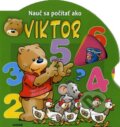 Kniha: Nauč sa počítať ako Viktor (Fortuna Junior). Fortuna Junior, 2009 Kniha: Nauč sa počítať ako Viktor (Fortuna Junior). Fortuna Junior, 2009