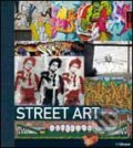 Kniha: Street Art (Könemann). Könemann, 2009 Kniha: Street Art (Könemann). Könemann, 2009