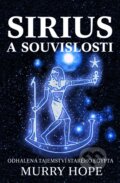 Kniha: Sirius a souvislosti (Murry Hope). Pragma, 2009 Kniha: Sirius a souvislosti (Murry Hope). Pragma, 2009