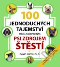 Kniha: 100 jednoduchých tajemství proč jsou pro nás psi zdrojem štěstí (David Niven). Pragma, 2009 Kniha: 100 jednoduchých tajemství proč jsou pro nás psi zdrojem štěstí (David Niven). Pragma, 2009
