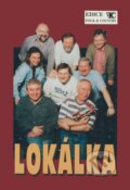 Lokálka (Folk & Country). Folk & Country, 1998 Lokálka (Folk & Country). Folk & Country, 1998