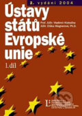 Kniha: Ústavy států Evropské unie (1. díl) (Eliška Wagnerová a Vladimír Klokočka). Linde, 2004 Kniha: Ústavy států Evropské unie (1. díl) (Eliška Wagnerová a Vladimír Klokočka). Linde, 2004