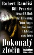 Kniha: Dokonalý zločin (Mike Ashley). Domino, 2009 Kniha: Dokonalý zločin (Mike Ashley). Domino, 2009