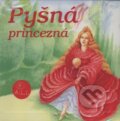 Audiokniha: Pyšná princezná (Dušan Brindza a Lenka Tomešová). A.L.I., 2002 Audiokniha: Pyšná princezná (Dušan Brindza a Lenka Tomešová). A.L.I., 2002