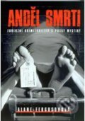 Kniha: Anděl smrti (Alane Ferguson). XYZ, 2009 Kniha: Anděl smrti (Alane Ferguson). XYZ, 2009