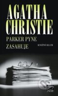 Kniha: Parker Pyne zasahuje (Agatha Christie). Knižní klub, 2004 Kniha: Parker Pyne zasahuje (Agatha Christie). Knižní klub, 2004