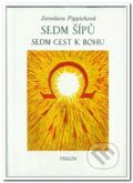 Kniha: Sedm šípů (Jaroslava Pippichová). Trigon Kniha: Sedm šípů (Jaroslava Pippichová). Trigon