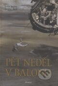 Pět neděl v balonu - Jules Verne, Ondřej Neff, Albatros CZ, 2009