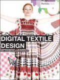 Digital Textile Design - Melanie Bowles, Ceri Isaac, Laurence King Publishing, 2009