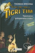 Kniha: Tajomstvo potopeného vraku (Thomas C. Brezina). Fragment, 2009 Kniha: Tajomstvo potopeného vraku (Thomas C. Brezina). Fragment, 2009