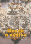 Kniha: Člověk a výživa (Rudolf Hauschka). Fabula, 2000 Kniha: Člověk a výživa (Rudolf Hauschka). Fabula, 2000