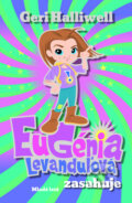 Kniha: Eugénia Levanduľová zasahuje (Geri Halliwell), 2009 Kniha: Eugénia Levanduľová zasahuje (Geri Halliwell), 2009
