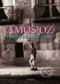 Kniha: Příběh o lásce a tmě (Amos Oz). Paseka, 2009 Kniha: Příběh o lásce a tmě (Amos Oz). Paseka, 2009