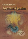 Kniha: Tajemství prahu (Rudolf Steiner). Fabula, 2006 Kniha: Tajemství prahu (Rudolf Steiner). Fabula, 2006