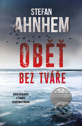 E-kniha: Oběť bez tváře (Stefan Ahnhem), 2017 E-kniha: Oběť bez tváře (Stefan Ahnhem), 2017
