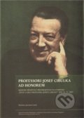 Kniha: PROFESSORI JOSEF CIBULKA AD HONOREM (Markéta Jarošová). Katolická teologická fakulta, Togga, 2009 Kniha: PROFESSORI JOSEF CIBULKA AD HONOREM (Markéta Jarošová). Katolická teologická fakulta, Togga, 2009
