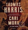 Audiokniha: Cari Mora (Thomas Harris). Tympanum, 2019 Audiokniha: Cari Mora (Thomas Harris). Tympanum, 2019