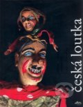 Kniha: Česká loutka (Jaroslav Blecha). Kant, 2009 Kniha: Česká loutka (Jaroslav Blecha). Kant, 2009