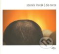 Kniha: DIS-TORZA (Zdeněk Lhoták). Kant, 2009 Kniha: DIS-TORZA (Zdeněk Lhoták). Kant, 2009