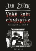 Kniha: Vrah rodu císařského (Jan Žáček). Olympia, 2019 Kniha: Vrah rodu císařského (Jan Žáček). Olympia, 2019