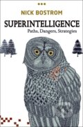 Kniha: Superintelligence, 2014 Kniha: Superintelligence, 2014