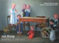 Kniha: Jan Knap (Božena Vachudová a Radek Wohlmuth). Galerie ART Chrudim, 2014 Kniha: Jan Knap (Božena Vachudová a Radek Wohlmuth). Galerie ART Chrudim, 2014