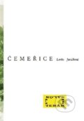 Kniha: Čemeřice (Lenka Juráčková). Literární salon, 2014 Kniha: Čemeřice (Lenka Juráčková). Literární salon, 2014