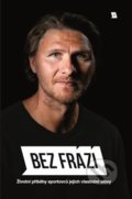 Kniha: Bez frází 2 (František Prachař a František Suchan). VKS Sport Media, 2019 Kniha: Bez frází 2 (František Prachař a František Suchan). VKS Sport Media, 2019