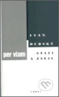 Kniha: Per viam (Ivan Dubský). Torst, 2003 Kniha: Per viam (Ivan Dubský). Torst, 2003