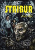 Kniha: Stribur (Vlado Ríša). XB-1, 2019 Kniha: Stribur (Vlado Ríša). XB-1, 2019