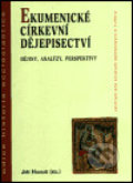 Kniha: Ekumenické církevní dějepisectví (Centrum pro studium demokracie a kultury). Centrum pro studium demokracie a kultury, 2003 Kniha: Ekumenické církevní dějepisectví (Centrum pro studium demokracie a kultury). Centrum pro studium demokracie a kultury, 2003