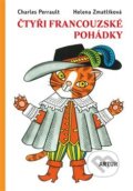 Kniha: Čtyři francouzské pohádky (Charles Perrault). Artur, 2019 Kniha: Čtyři francouzské pohádky (Charles Perrault). Artur, 2019