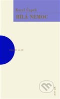 Kniha: Bílá nemoc (Karel Čapek). Artur, 2019 Kniha: Bílá nemoc (Karel Čapek). Artur, 2019