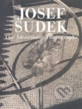 Kniha: The Advertising Photographs (Josef Sudek). Torst, 2008 Kniha: The Advertising Photographs (Josef Sudek). Torst, 2008