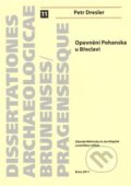 Kniha: Opevnění Pohanska u Břeclavi (Petr Dresler). , 2011 Kniha: Opevnění Pohanska u Břeclavi (Petr Dresler). , 2011