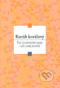 Kniha: Koráb korálový (Dušan Karpatský). Fori prague, 2007 Kniha: Koráb korálový (Dušan Karpatský). Fori prague, 2007