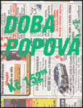 Kniha: Doba popová (Pavel Jirásek). Větrné mlýny, 2004 Kniha: Doba popová (Pavel Jirásek). Větrné mlýny, 2004