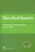 Kniha: Mnohohlasem (Hana Hašková). , 2007 Kniha: Mnohohlasem (Hana Hašková). , 2007