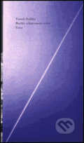 Kniha: Ruthie a barevnost světa (Tomáš Kolský). Torst, 2003 Kniha: Ruthie a barevnost světa (Tomáš Kolský). Torst, 2003