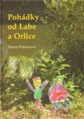 Kniha: Pohádky od Labe a Orlice (Marta Pohnerová). Miloš Vognar - M&V, 2011 Kniha: Pohádky od Labe a Orlice (Marta Pohnerová). Miloš Vognar - M&V, 2011