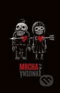 Kniha: Mrcha hnusná (D. Budzak), 2019 Kniha: Mrcha hnusná (D. Budzak), 2019