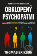 Kniha: Obklopený psychopatmi (Thomas Erikson), 2020 Kniha: Obklopený psychopatmi (Thomas Erikson), 2020