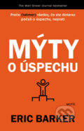 Kniha: Mýty o úspechu (Eric Barker), 2020 Kniha: Mýty o úspechu (Eric Barker), 2020