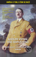 Kniha: Adolfe vstaň, vše odpuštěno (Lubomír Man). Repronis, 2019 Kniha: Adolfe vstaň, vše odpuštěno (Lubomír Man). Repronis, 2019