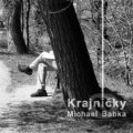Kniha: Krajničky (Michael Babka). Jonathan Livingston, 2015 Kniha: Krajničky (Michael Babka). Jonathan Livingston, 2015