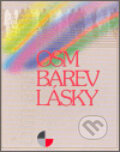 Kniha: Osm barev lásky (Dana Martinková). Gasset, 2006 Kniha: Osm barev lásky (Dana Martinková). Gasset, 2006