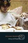 Kniha: Anthony and Cleopatra (William Shakespeare). Penguin Books, 2015 Kniha: Anthony and Cleopatra (William Shakespeare). Penguin Books, 2015