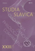 Kniha: Studia Slavica XXIII/1 (Autorský kolektív). Ostravská univerzita, 2019 Kniha: Studia Slavica XXIII/1 (Autorský kolektív). Ostravská univerzita, 2019